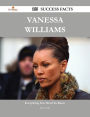 Vanessa Williams 155 Success Facts - Everything you need to know about Vanessa Williams