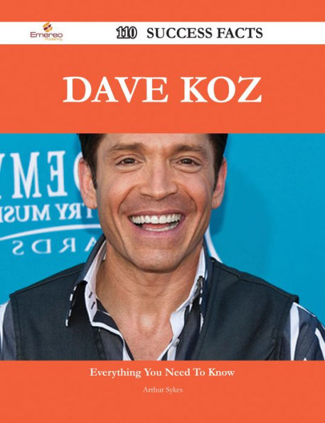 Dave Koz 110 Success Facts - Everything you need to know about Dave Koz