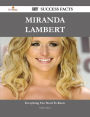 Miranda Lambert 257 Success Facts - Everything you need to know about Miranda Lambert