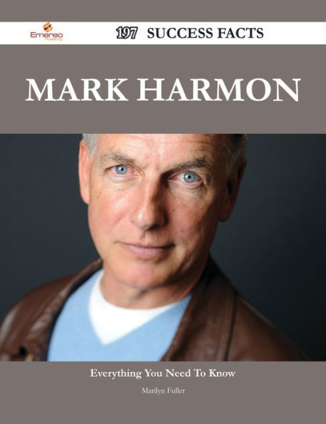 Mark Harmon 197 Success Facts - Everything you need to know about Mark Harmon