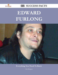 Title: Edward Furlong 102 Success Facts - Everything you need to know about Edward Furlong, Author: Eric Rodgers