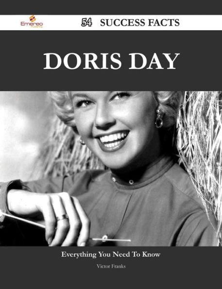 Doris Day 54 Success Facts - Everything you need to know about Doris Day