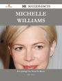 Michelle Williams 241 Success Facts - Everything you need to know about Michelle Williams