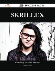 Title: Skrillex 233 Success Facts - Everything you need to know about Skrillex, Author: Michelle Grimes