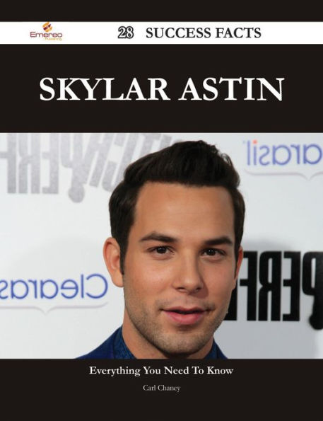 Skylar Astin 28 Success Facts - Everything you need to know about Skylar Astin
