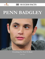 Title: Penn Badgley 108 Success Facts - Everything you need to know about Penn Badgley, Author: Joyce Mejia