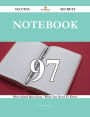 Notebook 97 Success Secrets - 97 Most Asked Questions On Notebook - What You Need To Know