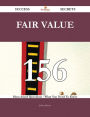 Fair Value 156 Success Secrets - 156 Most Asked Questions On Fair Value - What You Need To Know