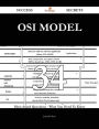 OSI model 34 Success Secrets - 34 Most Asked Questions On OSI model - What You Need To Know