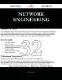 Network Engineering 32 Success Secrets - 32 Most Asked Questions On Network Engineering - What You Need To Know