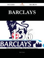 Barclays 136 Success Secrets - 136 Most Asked Questions On Barclays - What You Need To Know