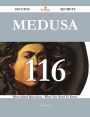 Medusa 116 Success Secrets - 116 Most Asked Questions On Medusa - What You Need To Know