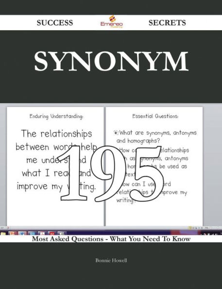 Synonym 195 Success Secrets - 195 Most Asked Questions On Synonym - What You Need To Know