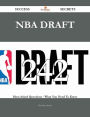 NBA draft 242 Success Secrets - 242 Most Asked Questions On NBA draft - What You Need To Know