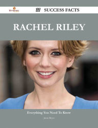 Title: Rachel Riley 37 Success Facts - Everything you need to know about Rachel Riley, Author: Jason Reyes