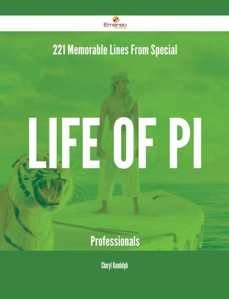 221 Memorable Lines From Special Life of Pi Professionals