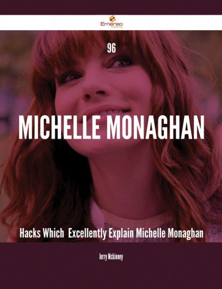96 Michelle Monaghan Hacks Which Excellently Explain Michelle Monaghan