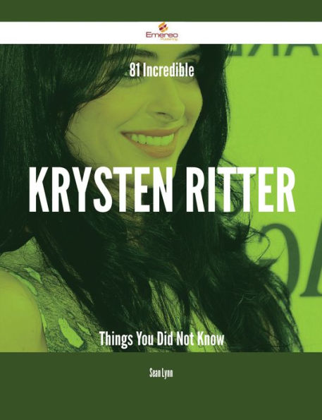 81 Incredible Krysten Ritter Things You Did Not Know