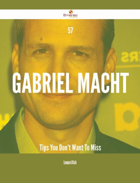 57 Gabriel Macht Tips You Don't Want To Miss