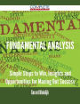 Fundamental Analysis - Simple Steps to Win, Insights and Opportunities for Maxing Out Success