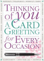 Thinking of You: A Card Greeting For Every Occasion