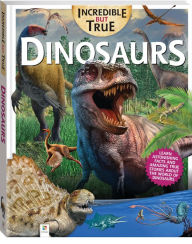 Title: Incredible But True: Dinosaurs, Author: Hinkler