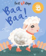 First Steps Baa Baa! Touch and Feel Board Book