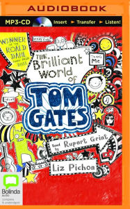 Title: The Brilliant World of Tom Gates, Author: Liz Pichon