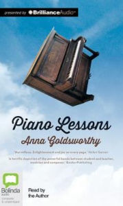 Title: Piano Lessons: A Memoir, Author: Anna Goldsworthy