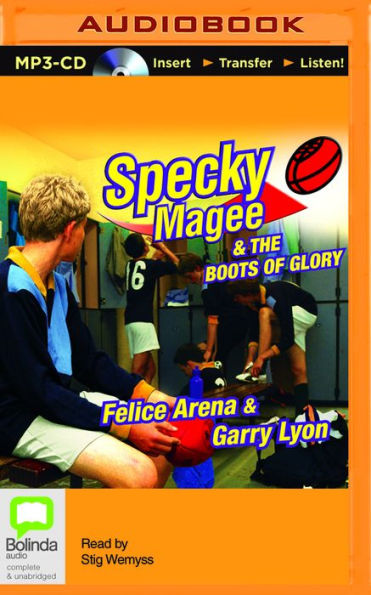 Specky Magee and the Boots of Glory