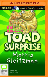 Title: Toad Surprise, Author: Morris Gleitzman