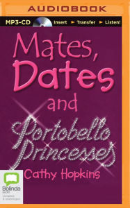 Title: Mates, Dates and Portobello Princesses (Mates, Dates and Designer Divas), Author: Cathy Hopkins