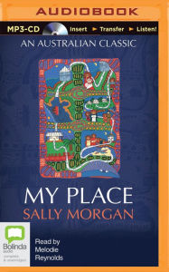 Title: My Place, Author: Sally Morgan