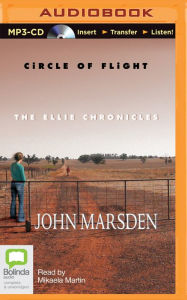 Title: Circle of Flight, Author: John Marsden