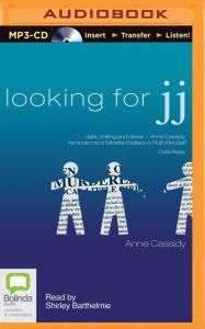 Title: Looking for JJ, Author: Anne Cassidy