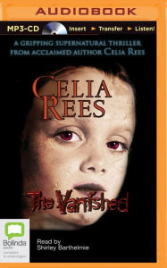 Title: The Vanished, Author: Celia Rees