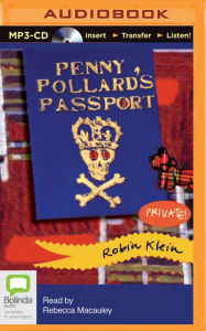 Title: Penny Pollard's Passport, Author: Robin Klein