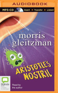 Title: Aristotle's Nostril, Author: Morris Gleitzman