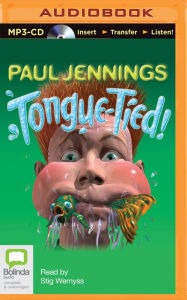 Title: Tongue-Tied!, Author: Paul Jennings