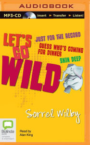 Title: Let's Go Wild Collection, Author: Sorrel Wilby