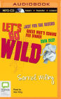 Let's Go Wild Collection