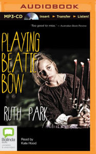 Title: Playing Beatie Bow, Author: Ruth Park