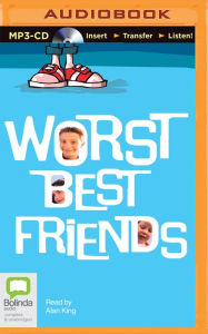 Title: Worst Best Friends, Author: Max Dann