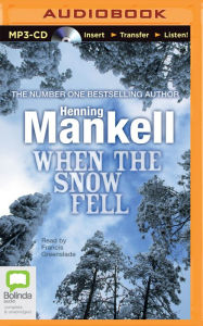 Title: When the Snow Fell, Author: Henning Mankell