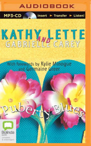 Title: Puberty Blues, Author: Kathy Lette