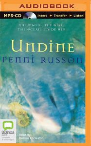 Title: Undine, Author: Penni Russon