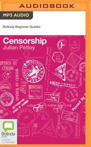 Title: Censorship, Author: Julian Petley