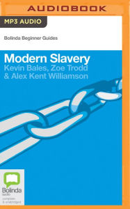 Title: Modern Slavery, Author: Kevin Bales