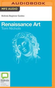 Title: Renaissance Art, Author: Tom Nichols