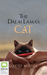 Title: The Dalai Lama's Cat, Author: David Michie